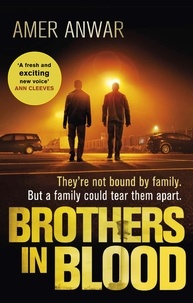 Amer Anwar - Brothers in Blood.