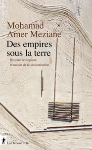 Les empires sous la terre