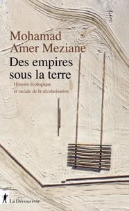 Les empires sous la terre