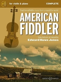 Jones edward Huws - Fiddler Collection  : American Fiddler - Traditional fiddle music from around the world. violin (2 violins) and piano, guitar ad libitum..