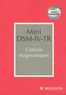  American Psychiatric Asso - Mini DSM-IV-TR - Critères diagnostiques.