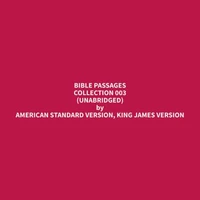 Bible Passages Collection 003 (Unabridged)