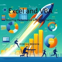  Américo Moreira - Excel and VBA Boosting Performance with Best Practices.