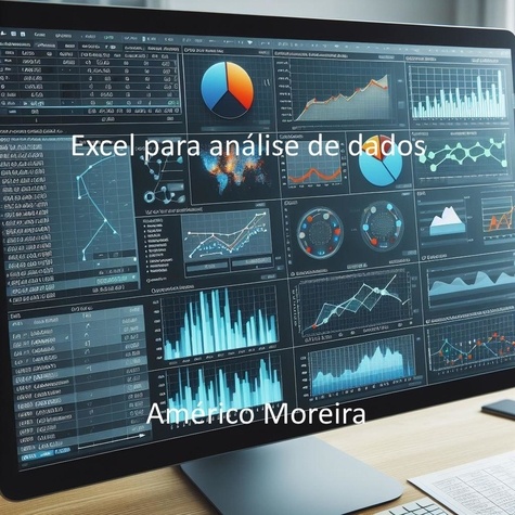  Américo Moreira - Excel para análise de dados.