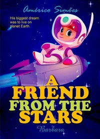 A Friend From The Stars