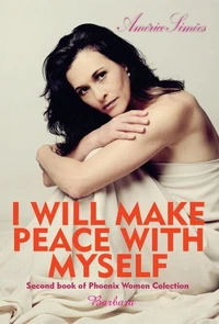 I Will Make Peace With Myself