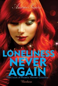 Loneliness, Never Again