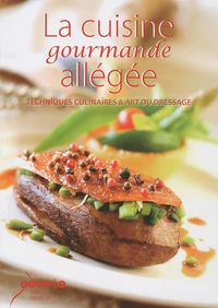 La cuisine gourmande allégée