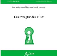 Les Tres Grandes Villes