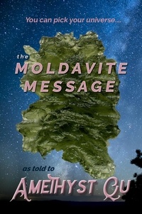  Amethyst Qu - The Moldavite Message.