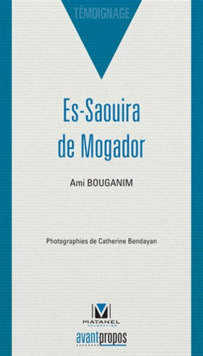 Ami Bouganim - Es-Saouira de Mogador.