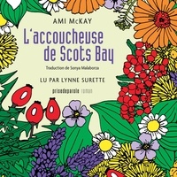 Ami Mckay et Lynne Surette - L'Accoucheuse de Scots Bay.