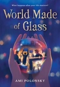 Ami Polonsky - World Made of Glass.