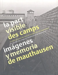 La part visible des camps