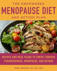 The Empowered Menopause Diet and Action Plan