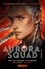 Aurora Squad Tome 2 - Occasion