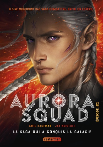 Aurora Squad Tome 2