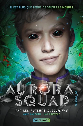 Couverture de Aurora Squad n° 3 Aurora squad : Épisode 03