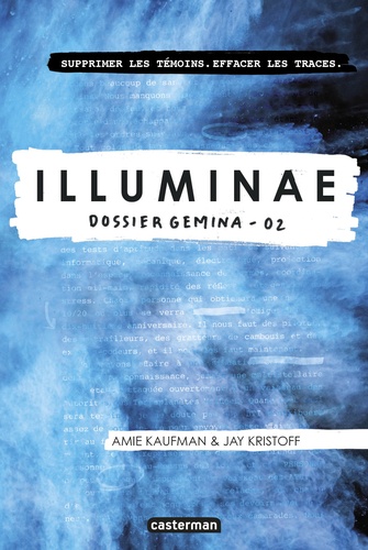Amie Kaufman et Jay Kristoff - Illuminae Tome 2 : Dossier Gemina.