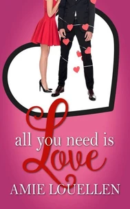 All You Need Is Love