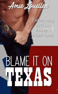 Blame It On Texas