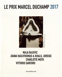 Le Prix Marcel Duchamp 2017