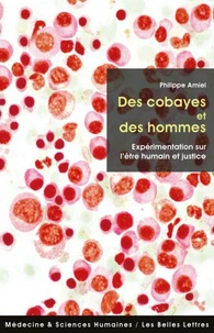Des cobayes et des hommes