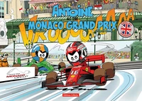 Antoine at Monaco Grand Prix