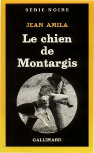 Le Chien de Montargis
