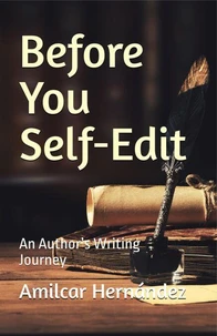 Before You Self-Edit