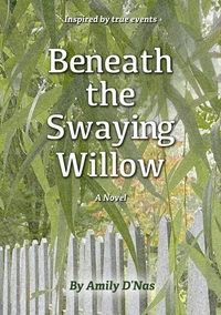 Beneath the Swaying Willow