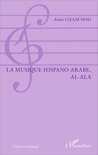 La musique hispano-arabe, al-Ala