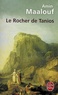 Amin Maalouf - Le Rocher de Tanios.