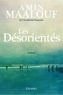 Amin Maalouf - Les désorientés - roman.