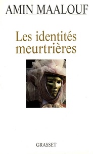 Livres gratuits à télécharger sur ipad mini Les identités meurtrières (Litterature Francaise)