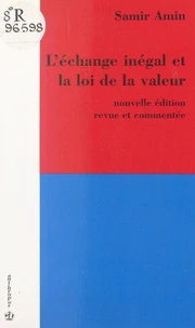 L'échange inégal et la loi de la valeur
