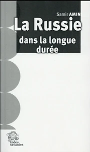 La Russie dans la longue durée
