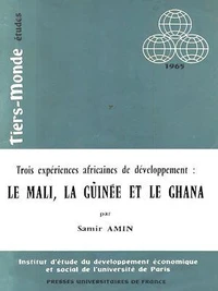 Trois expériences africaines de développement