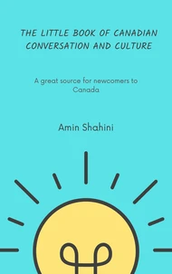 The Little Book of Canadian Conversation and Culture