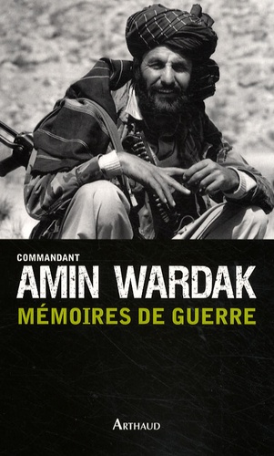 Amin Wardak - Mémoires de guerre.