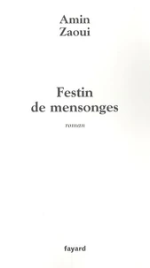 Festin de mensonges