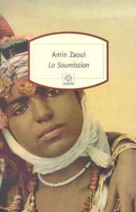 Amin Zaoui - La Soumission.