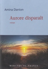Aurore disparaît
