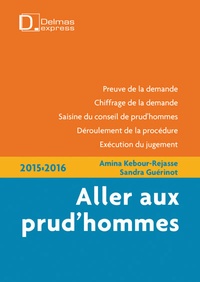 Amina Kebour-Rejasse et Sandra Guérinot - Aller aux prud'hommes.
