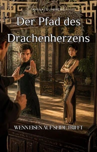 Der Pfad des Drachenherzens