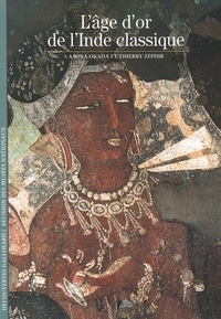 Amina Taha-Hussein Okada - L'âge d'or de l'Inde classique.