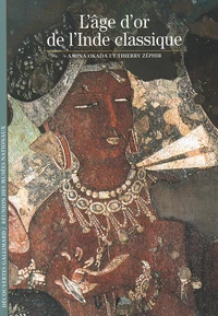L'âge d'or de l'Inde classique