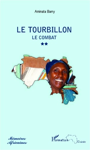 Aminata Barry - Le tourbillon - Le combat.