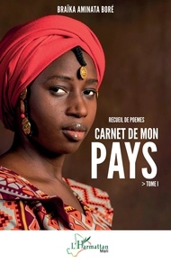 Aminata Boré - Carnet de mon pays - Tome 1.