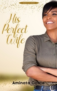  Aminata Coote - His Perfect Wife - Orange Valley, #0.5.